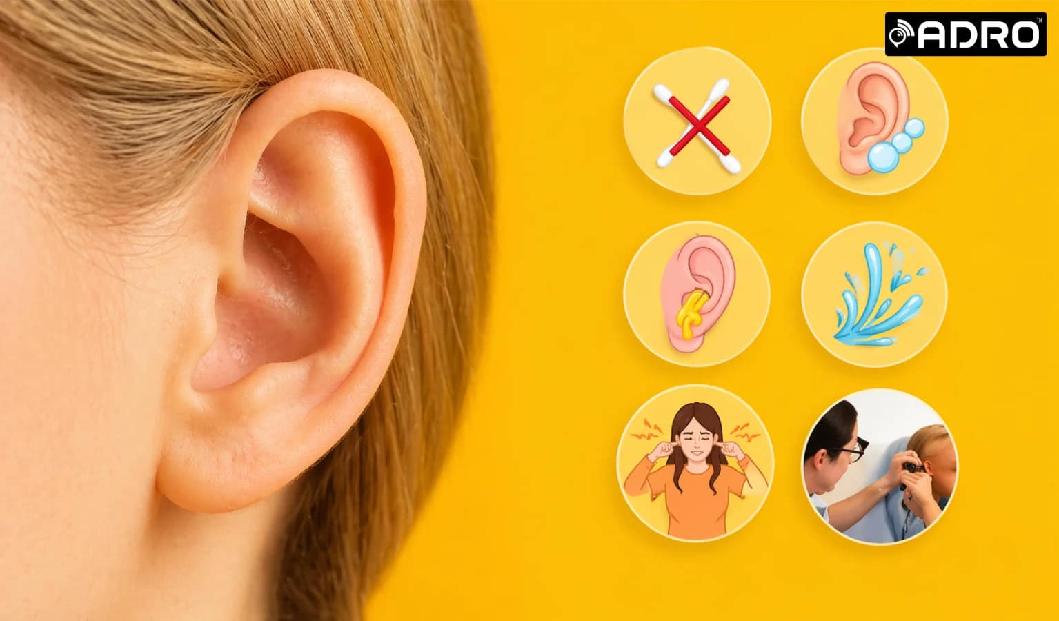 95 What must you do to keep your ears healthy